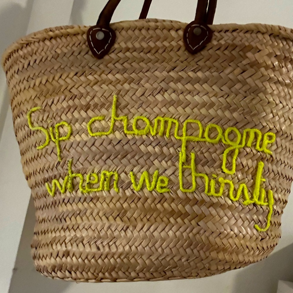 “Sip Champagne When We Thirsty” Straw Beach Bag